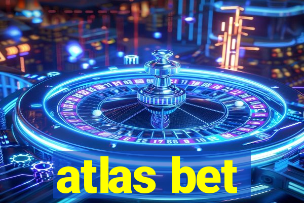 atlas bet